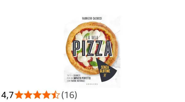 Copertina libro "La mia pizza" di Fabrizio Casucci, con una pizza margherita e la dicitura "senza glutine". Perfetta per chi cerca una pizza senza glutine gustosa.